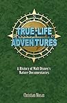 True-Life Adventu...