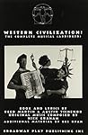 Western Civilization - The Complete Musical (Abridged)