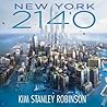 New York 2140 by Kim Stanley Robinson