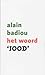 Het woord 'Jood' by Alain Badiou