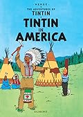 Tintin in America (Tintin #3 )