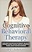 Cognitive Behavioral Therapy by D.C. Johnson