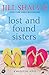 Lost and Found Sisters (Wildstone, #1) by Jill Shalvis