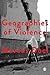 Geographies of Violence by Marcus A. Doel Geographies of Violence by Marcus A. Doel