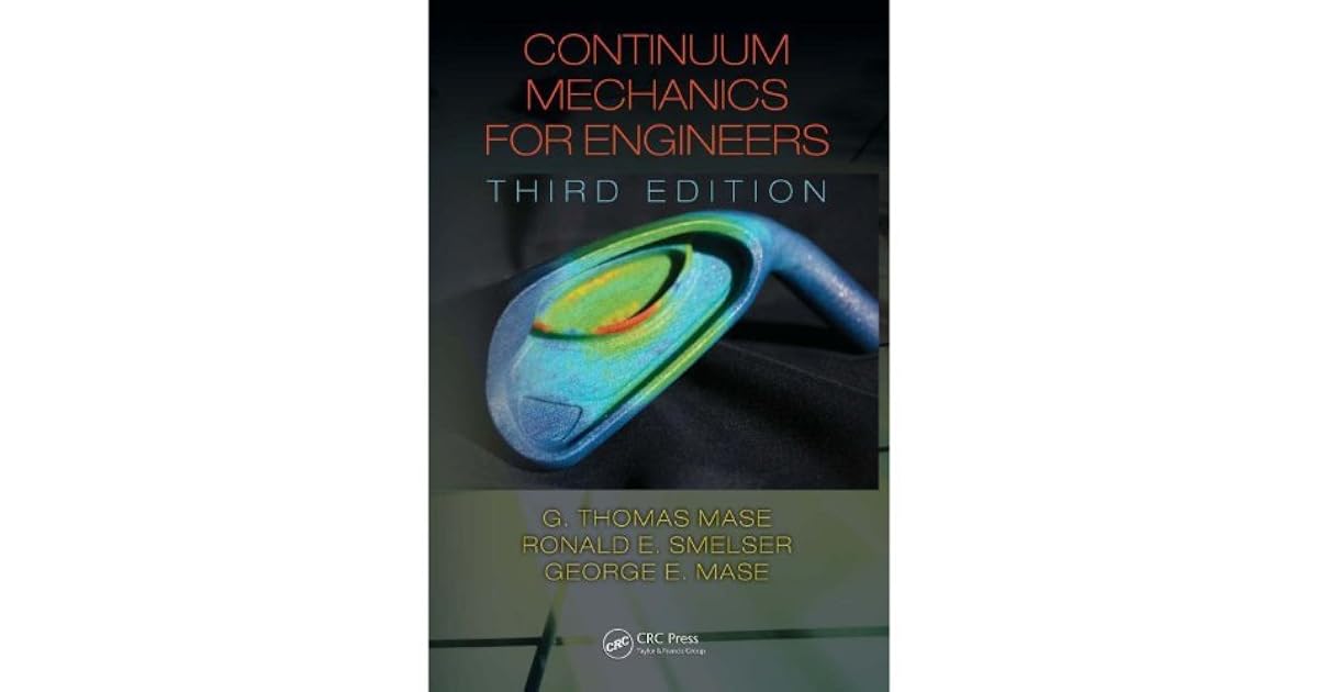 Continuum Mechanics For Engineers 3rd Edition Pdf