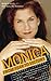 Monica: From Fear to Victory