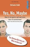 Yes, No, Maybe: H...