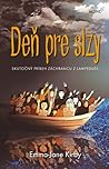 Deň pre slzy by Emma Jane Kirby Deň pre slzy by Emma Jane Kirby