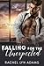 Falling for the Unexpected (Life Unexpected, #1)