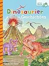 Dinosauriergeschichten: 12 Geschichten über große und kleine Dinos (German Edition)