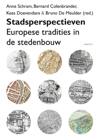 Stadsperspectieven Europese tradities in de stedenbouw