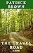 The Gravel Road by Patrick      Brown