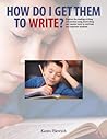 How Do I Get Them to Write?: Explore the Reading-Writing Connection Using Freewriting and Mentor Texts to Motivate and Empower Students