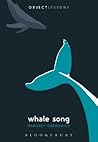 Whale Song (Object Lessons)