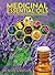 Medicinal Essential Oils: T...