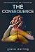 The Consequence