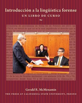 Introducción a la lingüística forense: Un libro de curso (Spanish Edition)
