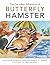 The Canadian Adventure of Butterfly Hamster by Kathleen Roberts