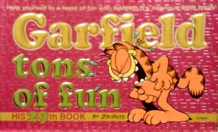 Garfield Tons of Fun (Garfield, #29)