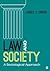 Law and Society: A Sociolog...