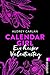 Calendar Girl - Ein heißer Valentinstag (Calendar Girl Buch) (German Edition)