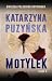 Motylek, część 2 (Lipowo, #1B)