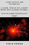Laser. What is la...