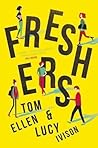 Freshers by Tom Ellen