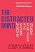 The Distracted Mind: Ancient Brains in a High-Tech World (Mit Press)