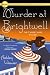 Murder at the Brightwell (Amory Ames, #1)