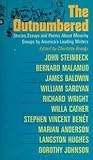 The Outnumbered: Stories, Essays and Poems About Minority Groups by America's Leading Writers