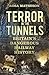 Terror in the Tunnels: Brit...