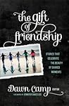 The Gift of Frien...