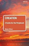 Creation: A Guide...