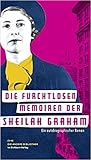 Die furchtlosen Memoiren der Sheilah Graham