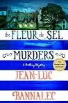 The Fleur de Sel ...