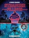 Stranger Fillings by The Muffin Brothers
