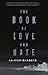 The Book of Love and Hate by Lauren Sanders