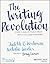 The Writing Revolution: A Guide to Advancing Thinking Through Writing in All Subjects and Grades