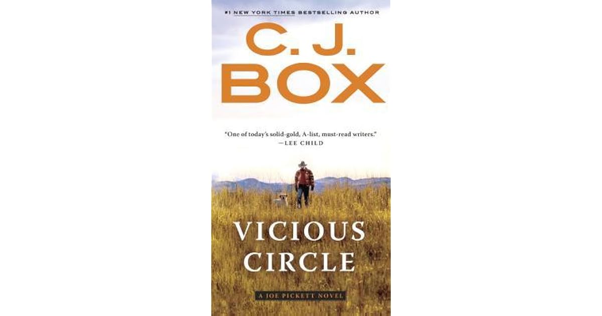 Vicious Circle (Joe Pickett, 17) by C.J. Box