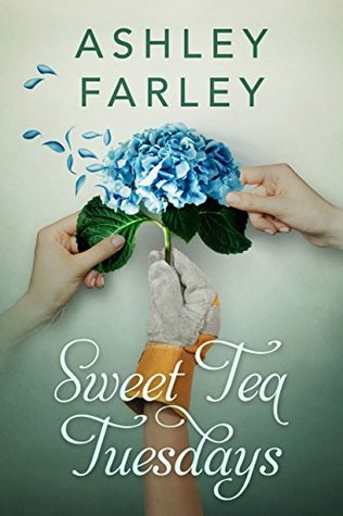 Sweet Tea Tuesdays (Kindle Edition)