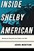 Inside Shelby American: Wrenching and Racing with Carroll Shelby in the 1960s