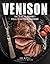 Venison: The Slay to Gourmet Field to Kitchen Cookbook
