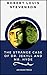 The Strange Case of Dr. Jekyll and Mr. Hyde (ArcadianPress Edition)