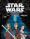 Star Wars: The Prequel Trilogy: A Graphic Novel