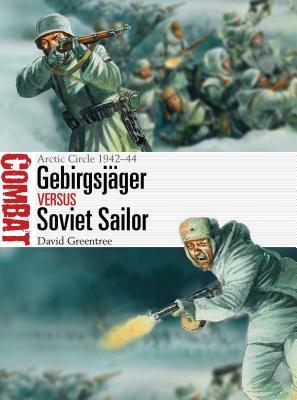 Gebirgsjäger vs Soviet Sailor: Arctic Circle 1942–44 (Combat)