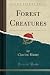 Forest Creatures