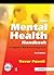The Mental Health Handbook: A Cognitive Behavioural Approach