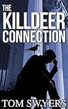 The Killdeer Connection (Lawyer David Thompson #1)