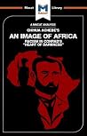 An Image of Africa: Racism in Conrad's Heart of Darkness An Image of Africa: Racism in Conrad's Heart of Darkness